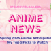 Spring 2025 Anime Anticipation My Top 3 Picks otomeoverload
