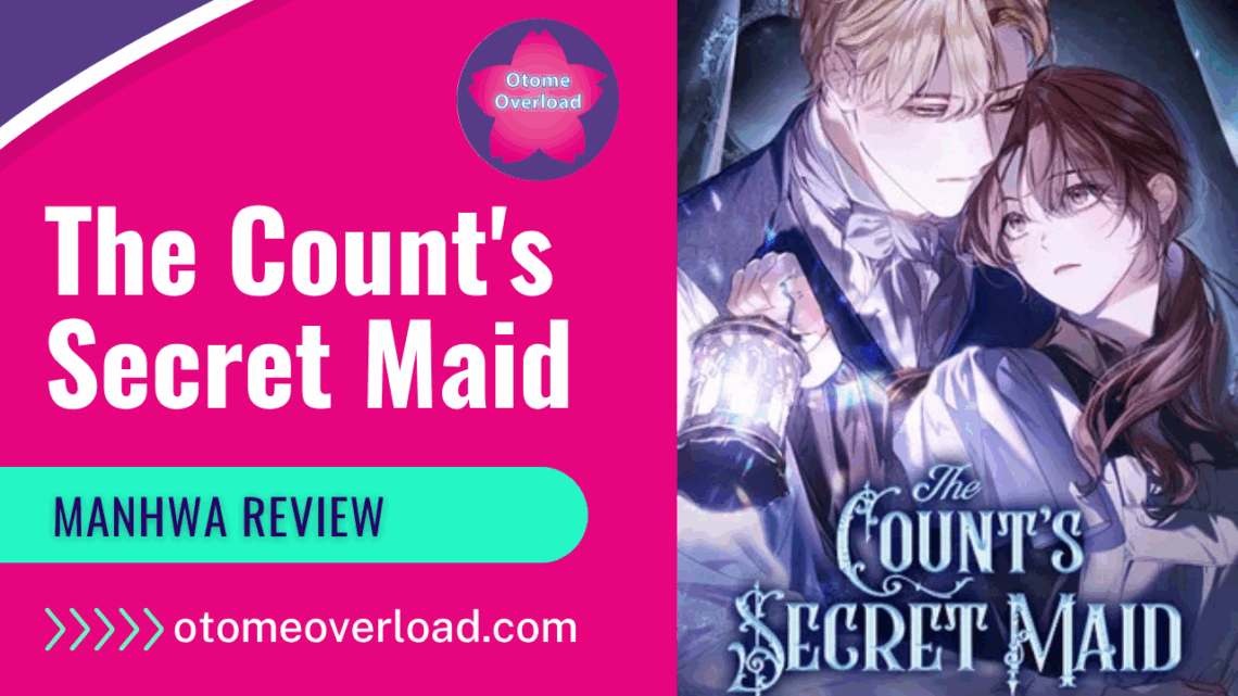 The Count's Secret Maid -otomeoverload