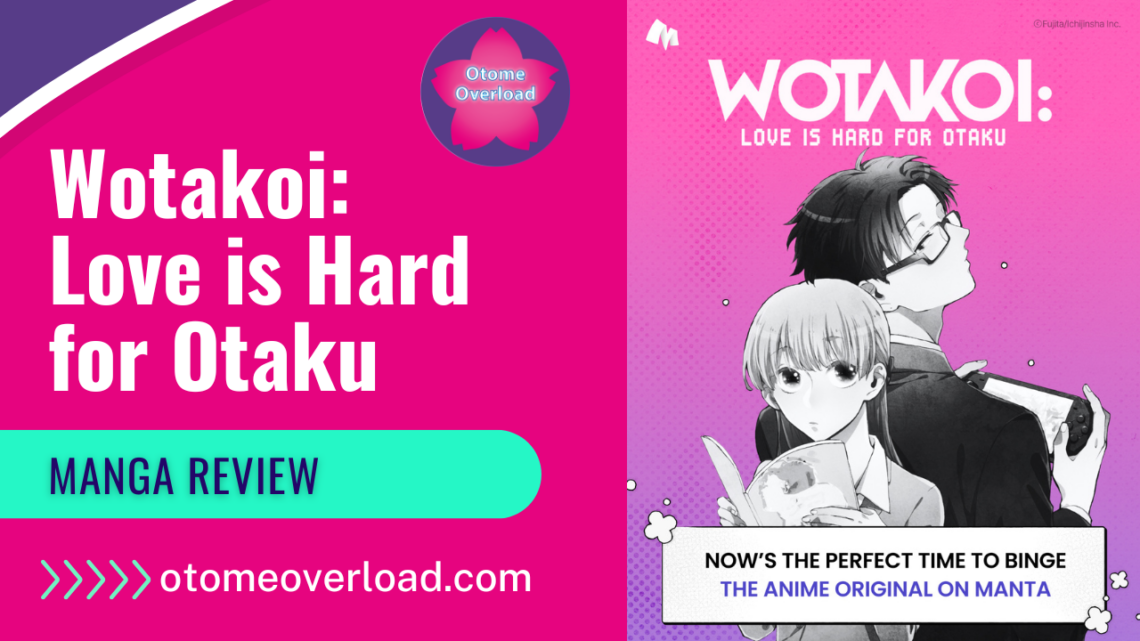 Wotakoi Love is Hard for Otaku